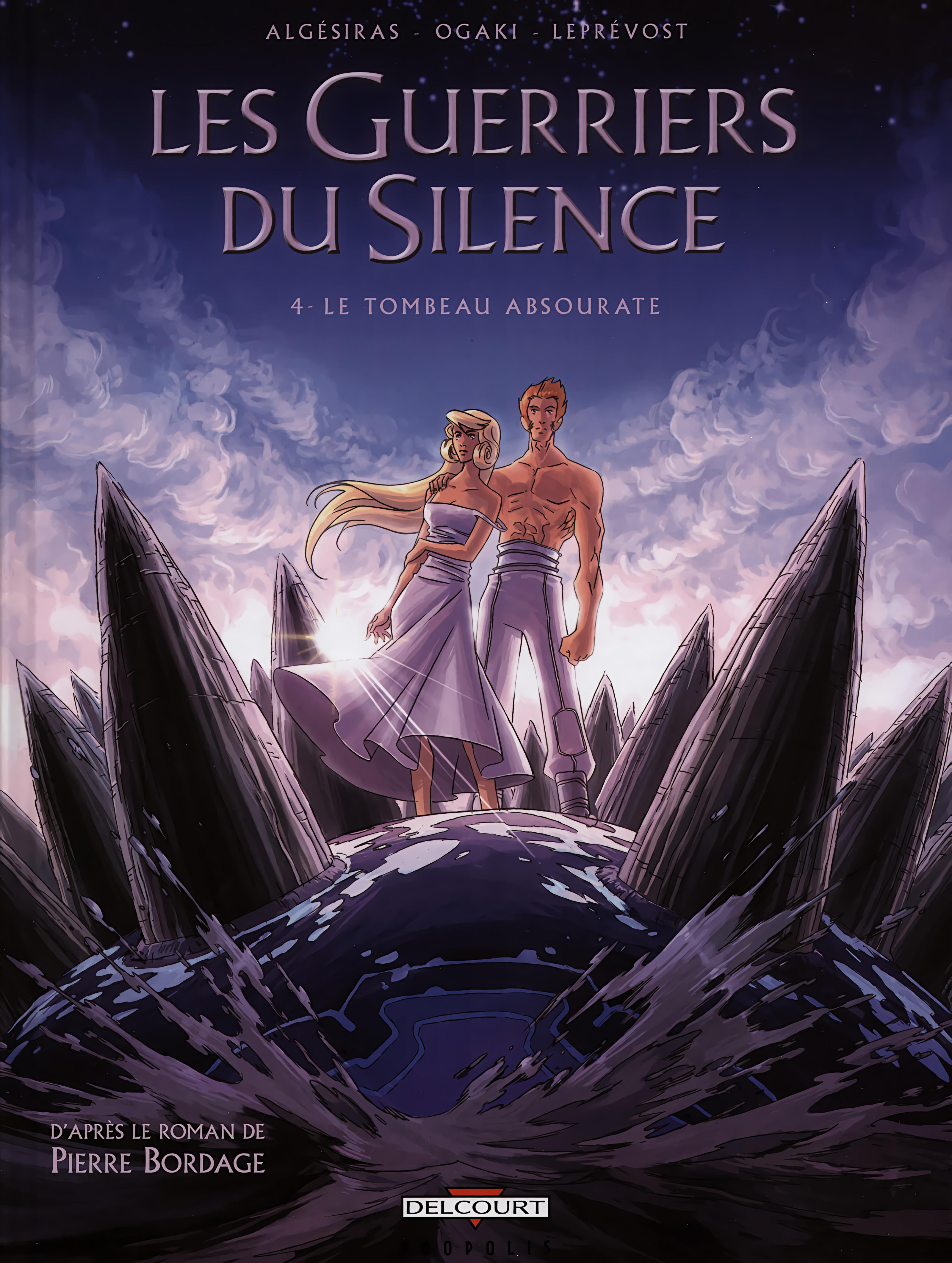 Les guerriers du silence - T04 - Le tombeau absourate